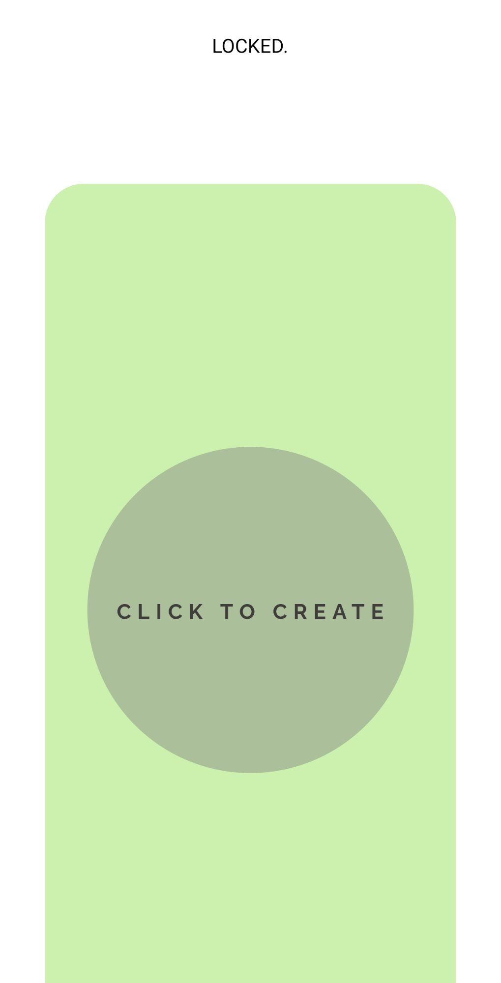 LOCKED click to create